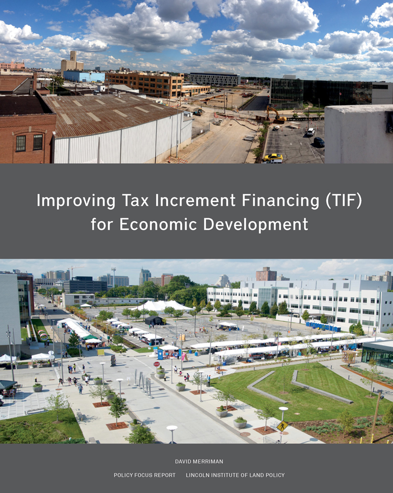 Cover of Improving Tax Increment Financing (TIF) for Economic Development, by David Merriman
